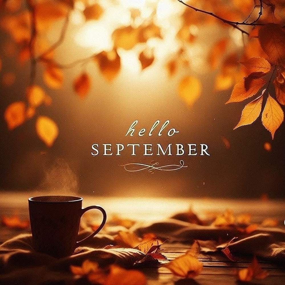 HELLO SEPTEMBER